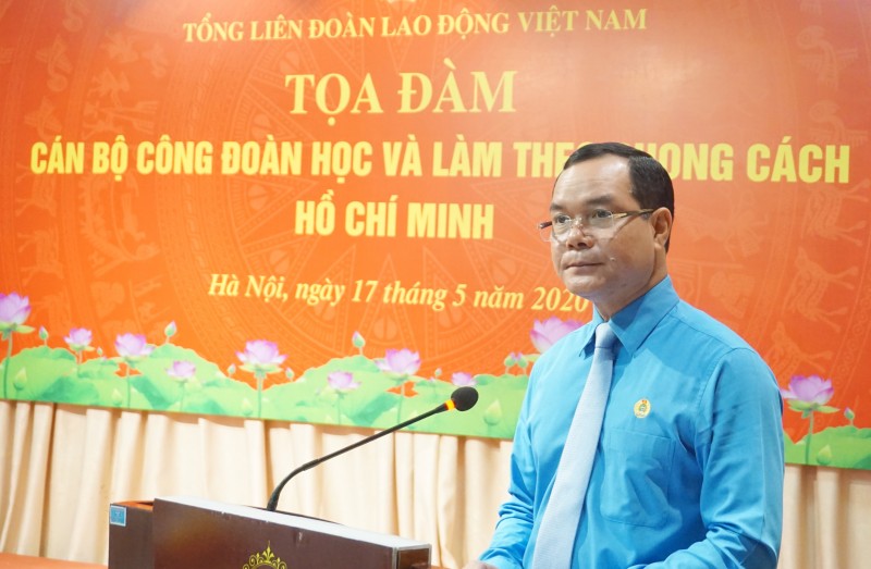 6 phong cách cốt lõi của Chủ tịch Hồ Chí Minh mỗi cán bộ công đoàn cần học tập