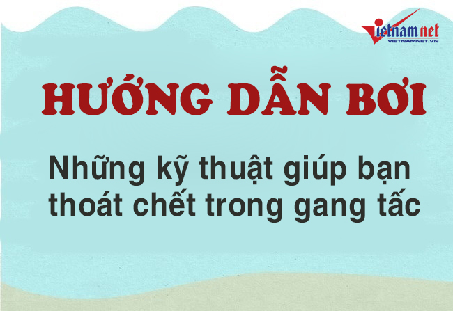 nhung meo nho giup ban thoat chet duoi trong gang tac