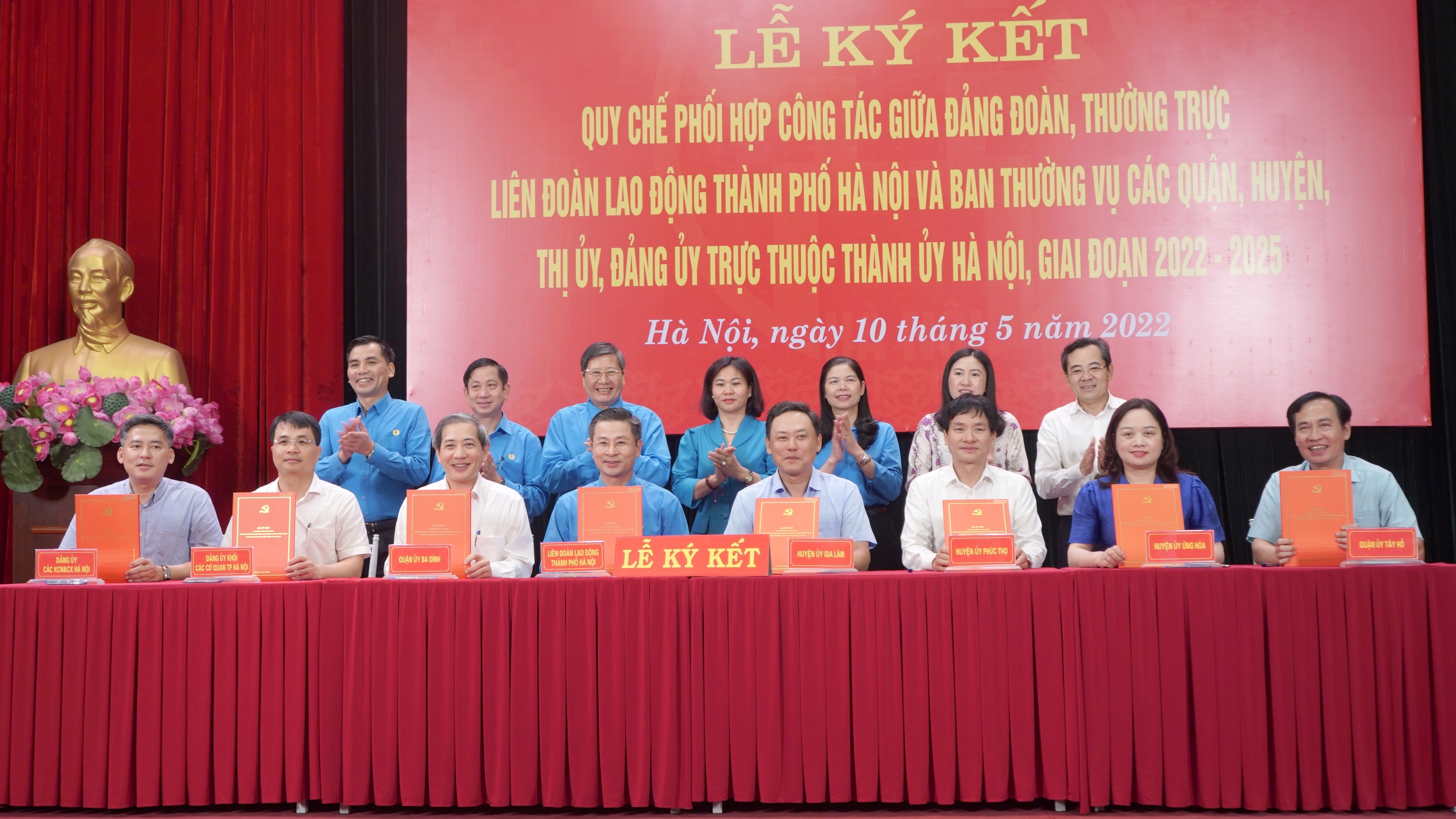 Đảng đoàn, Thường trực LĐLĐ Thành phố ký kết Quy chế phối hợp công tác với các Quận, Huyện, Thị ủy, Đảng ủy trực thuộc Thành ủy Hà Nội