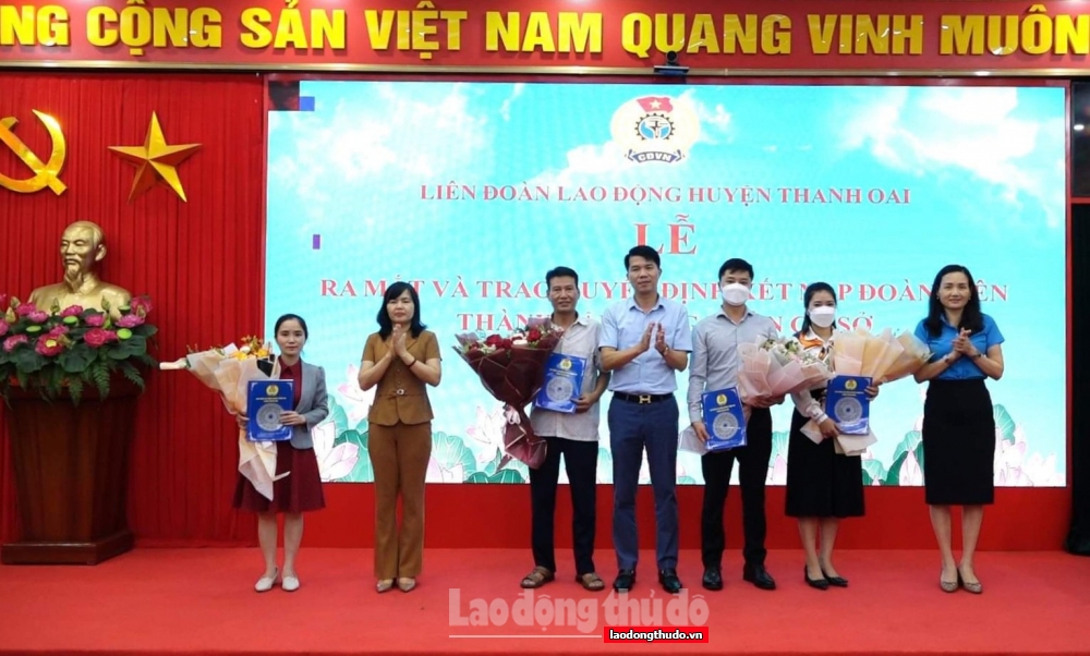 Huyện Thanh Oai "cán đích" sớm công tác thành lập Công đoàn cơ sở