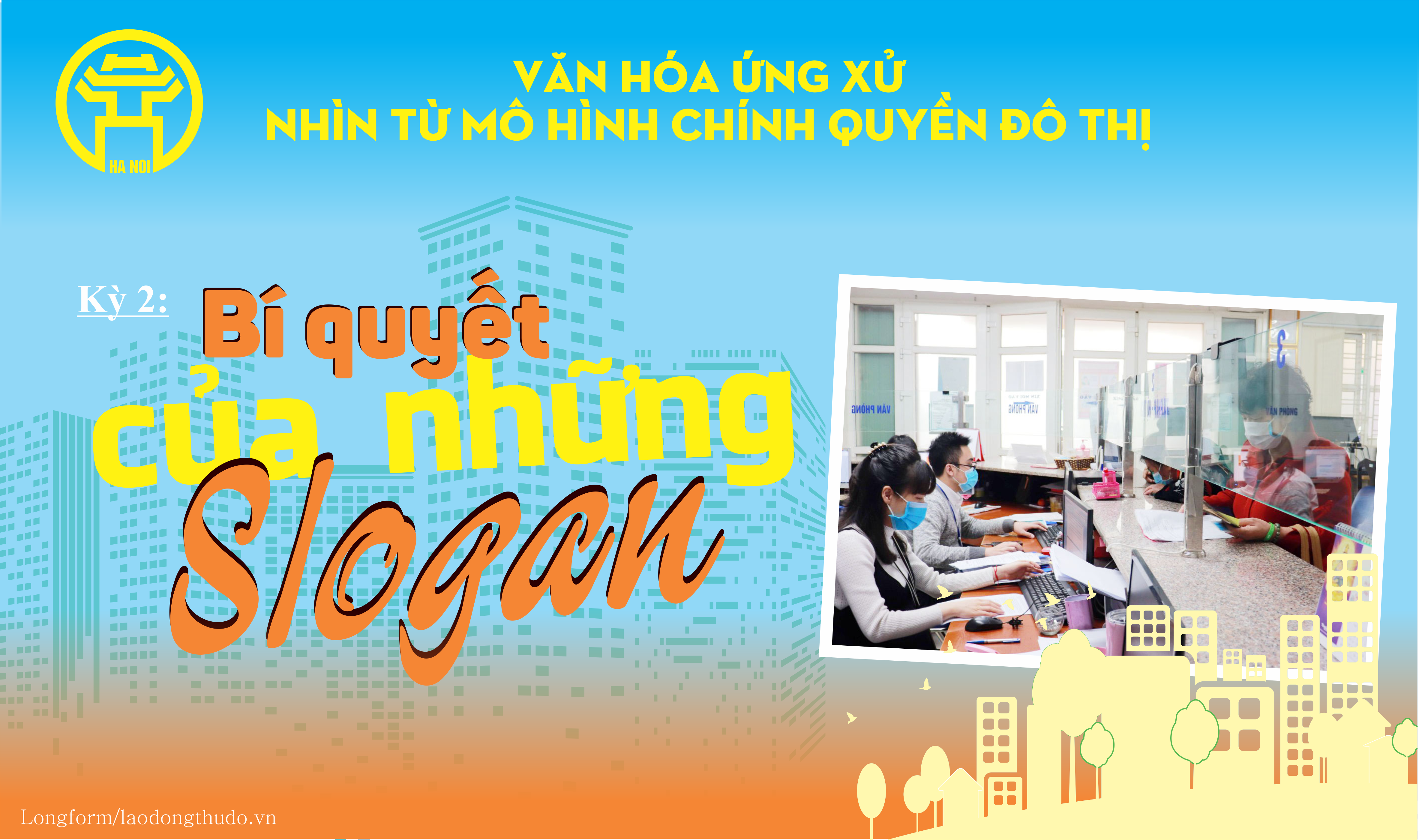 Kỳ 2: Bí quyết của những slogan