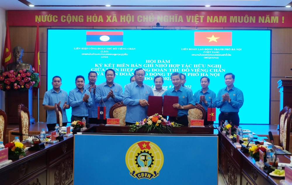 Đưa quan hệ hợp tác hữu nghị giữa Công đoàn hai Thủ đô Hà Nội và Viêng Chăn đi vào chiều sâu, thực chất