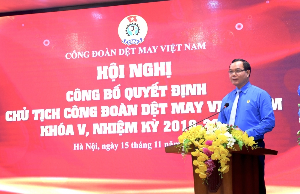 Công bố và trao Quyết định chức danh Chủ tịch Công đoàn Dệt May Việt Nam