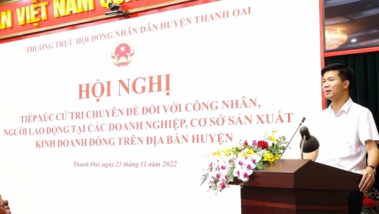 Huyện Thanh Oai: Lắng nghe tâm tư nguyện vọng, để chăm lo cho người lao động