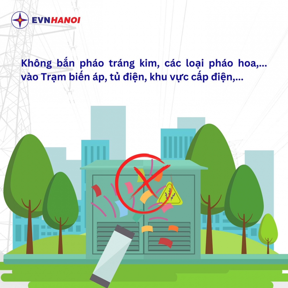 EVN Hà Nội khuyến nghị đảm bảo an toàn hành lang lưới điện dịp Tết Nguyên đán