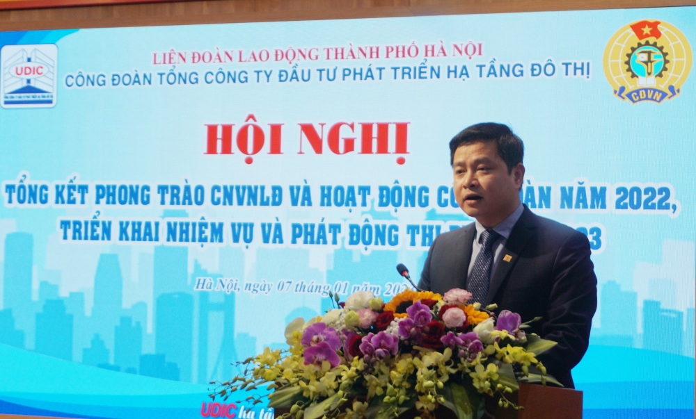 Công đoàn Tổng Công ty UDIC: Phấn đấu tăng tỷ lệ đoàn viên ở những nơi đã có Công đoàn