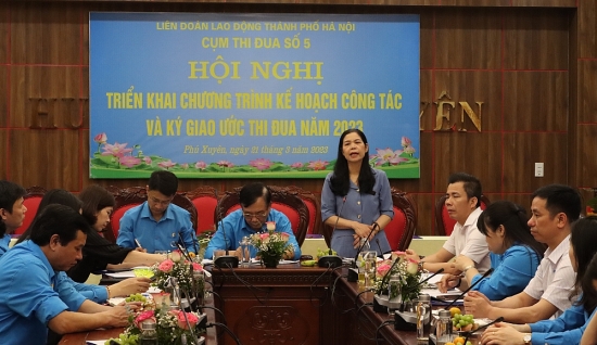 Cụm thi đua số 5 LĐLĐ thành phố Hà Nội ký giao ước thi đua năm 2023