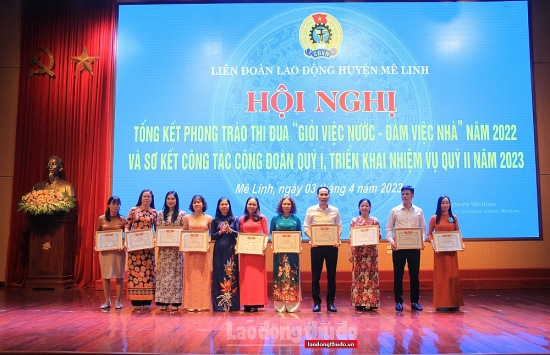 LĐLĐ huyện Mê Linh khen thưởng 24 tập thể, 83 cá nhân “Giỏi việc nước, đảm việc nhà”