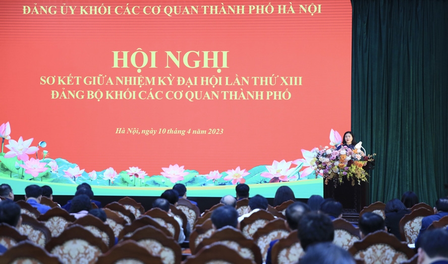 Đảng bộ Khối các cơ quan thành phố Hà Nội phải luôn gương mẫu đi đầu