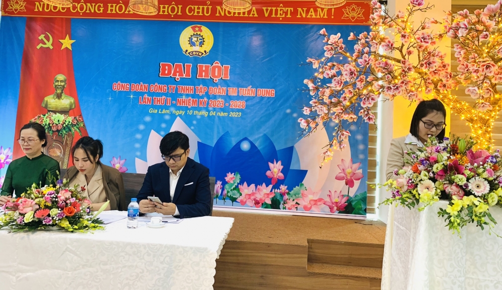 Công đoàn Công ty TNHH Tập đoàn thương mại Tuấn Dung tổ chức thành công Đại hội lần thứ II