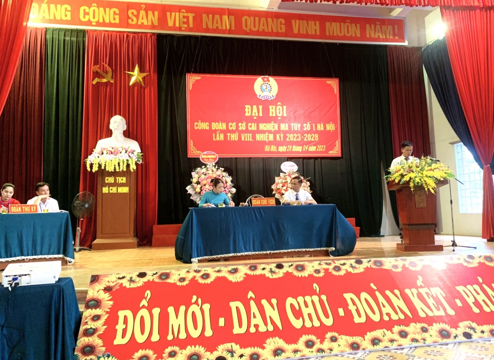 Tổ chức thành công Đại hội Công đoàn Cơ sở cai nghiện ma túy số 1 Hà Nội, nhiệm kỳ 2023 – 2028