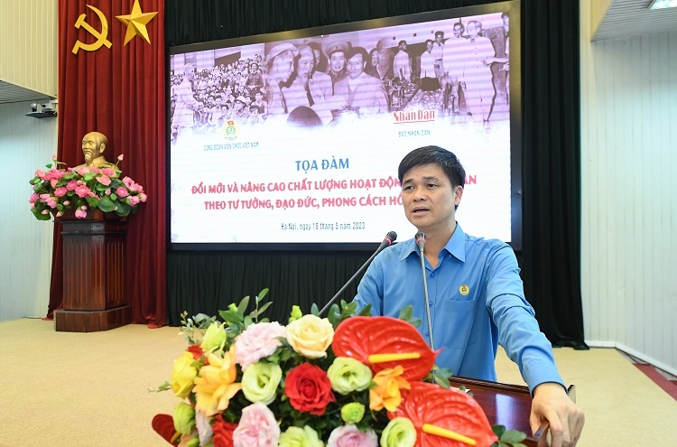 Đổi mới và nâng cao chất lượng hoạt động công đoàn theo tư tưởng, đạo đức, phong cách Hồ Chí Minh