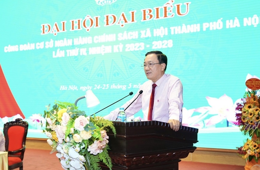 Đại hội Đại biểu công đoàn cơ sở Ngân hàng Chính sách xã hội thành phố Hà Nội lần thứ IV