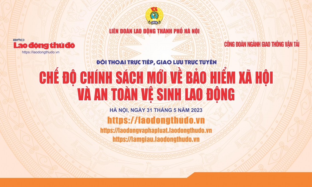 Mời bạn đọc đặt câu hỏi về bảo hiểm xã hội và an toàn vệ sinh lao động