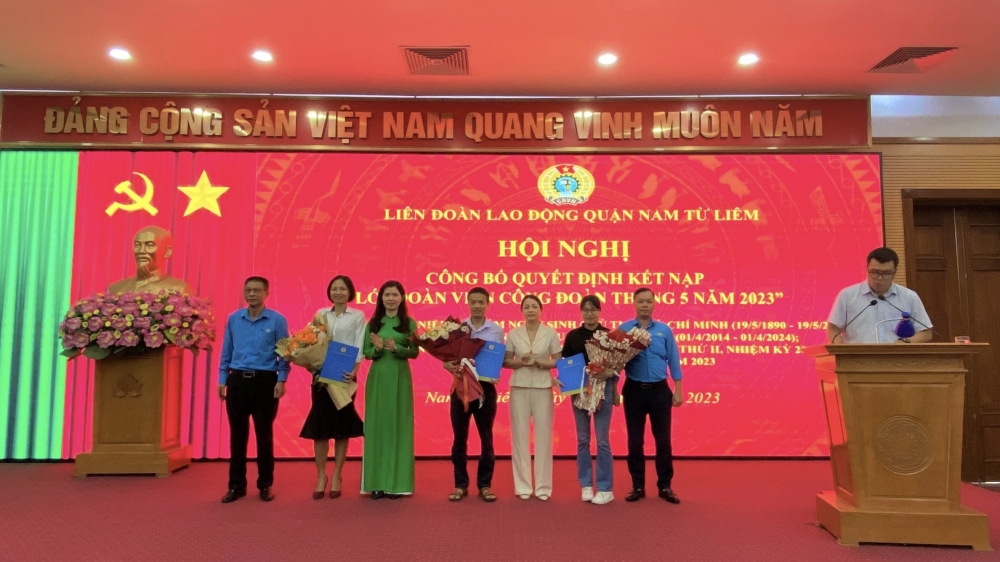 LĐLĐ quận Nam Từ Liêm: Thành lập 3 Công đoàn cơ sở và kết nạp 133 đoàn viên