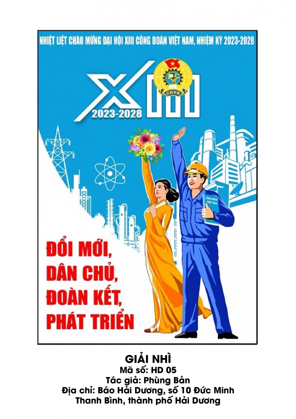 10 tác phẩm đoạt giải thi thiết kế biểu trưng và tranh cổ động Đại hội XIII Công đoàn Việt Nam