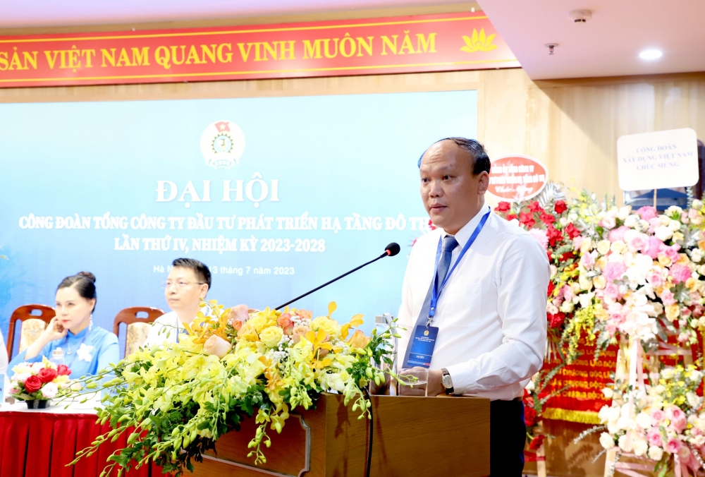 TRỰC TUYẾN HÌNH ẢNH: Đại hội Công đoàn Tổng Công ty Đầu tư phát triển hạ tầng đô thị lần thứ IV