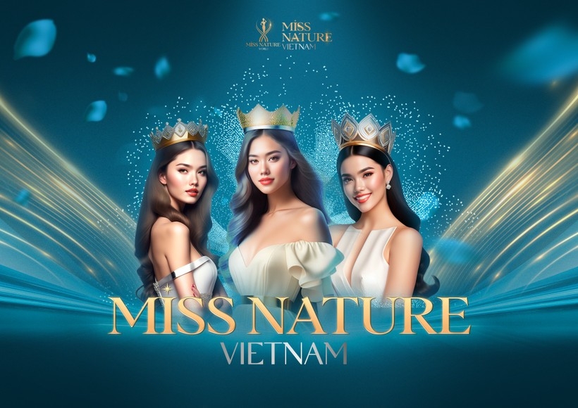 Cuộc thi Hoa hậu thiên nhiên Việt Nam - lan tỏa thông điệp bảo vệ môi trường