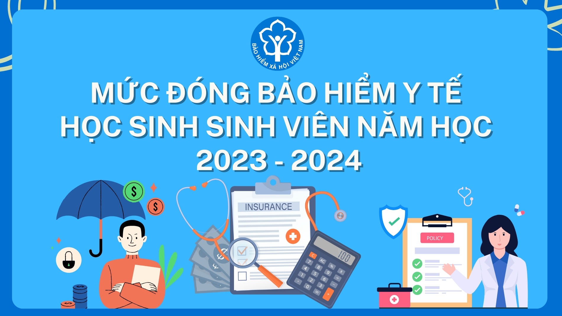 Mức đóng bảo hiểm y tế học sinh, sinh viên năm học 2023 - 2024