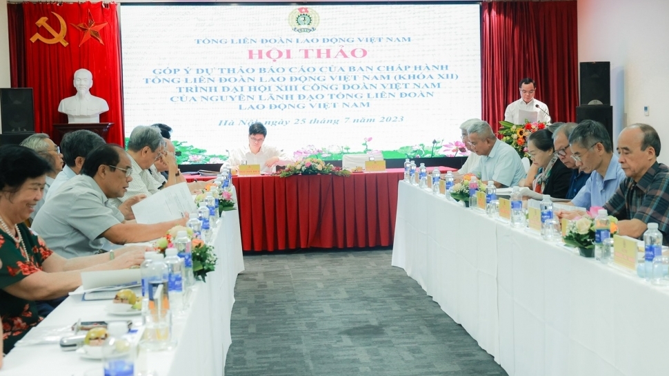 Lấy ý kiến của nguyên lãnh đạo Tổng Liên đoàn vào Dự thảo Báo cáo trình Đại hội XIII Công đoàn Việt Nam