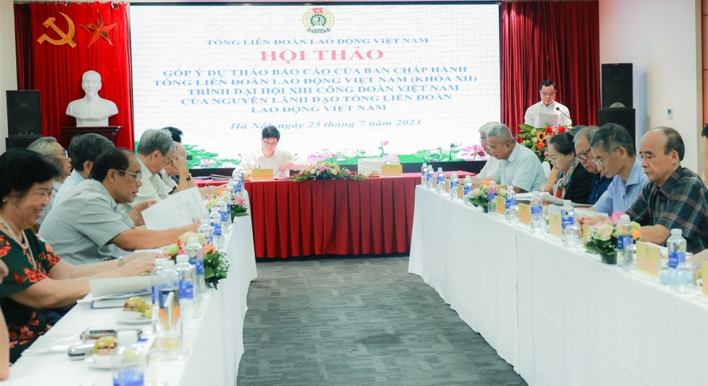 Lấy ý kiến của nguyên lãnh đạo Tổng Liên đoàn vào Dự thảo Báo cáo trình Đại hội XIII Công đoàn Việt Nam