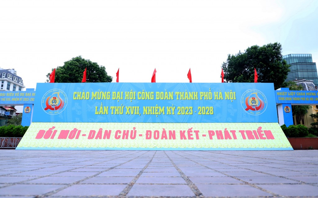 Ngày mai (16/10): Diễn ra Đại hội Công đoàn thành phố Hà Nội lần thứ XVII