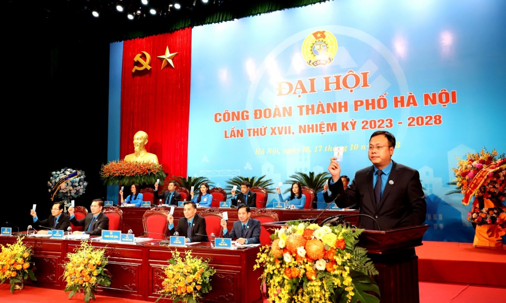 58 đồng chí trúng cử Ban Chấp hành Liên đoàn Lao động thành phố Hà Nội khóa XVII