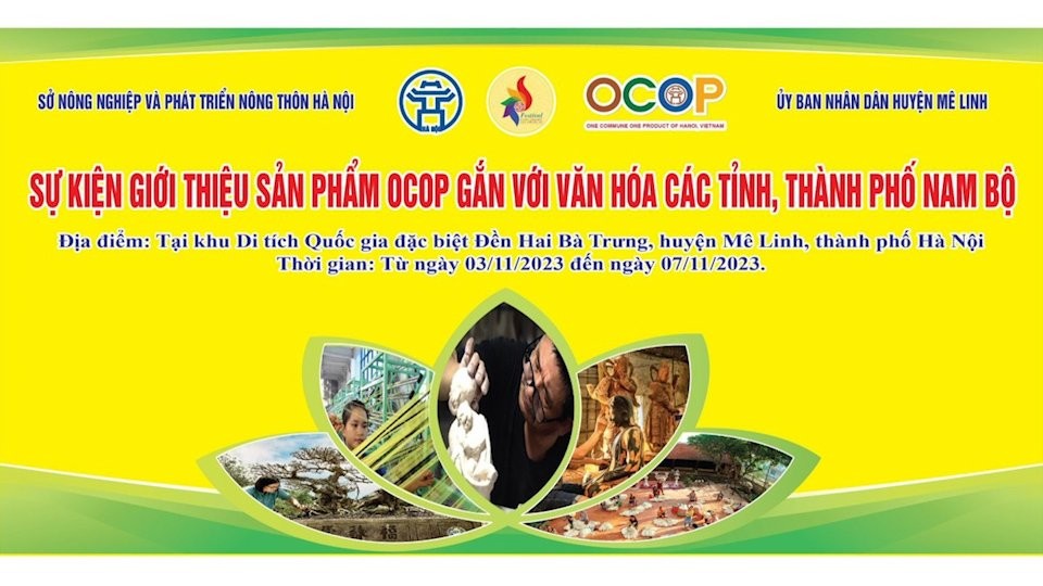 Hơn 100 gian hàng OCOP gắn với văn hóa các tỉnh Nam Bộ sẽ có mặt tại huyện Mê Linh
