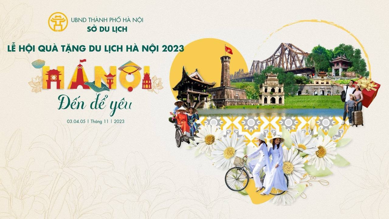 Hấp dẫn Lễ hội Quà tặng Du lịch Hà Nội năm 2023