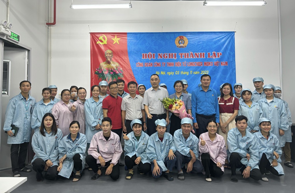 Thành lập mới Công đoàn cơ sở Công ty TNHH Điện tử Longcheer Meiko Việt Nam