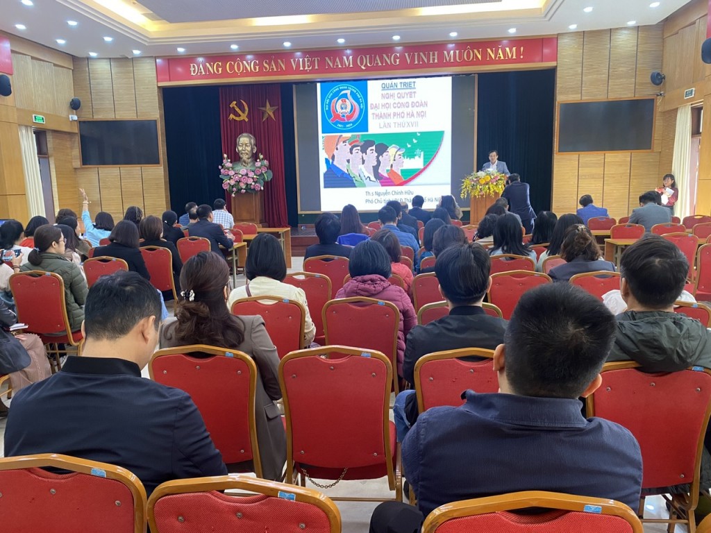 LĐLĐ quận Hoàn Kiếm quán triệt Nghị quyết Đại hội Công đoàn Thành phố nhiệm kỳ 2023-2028