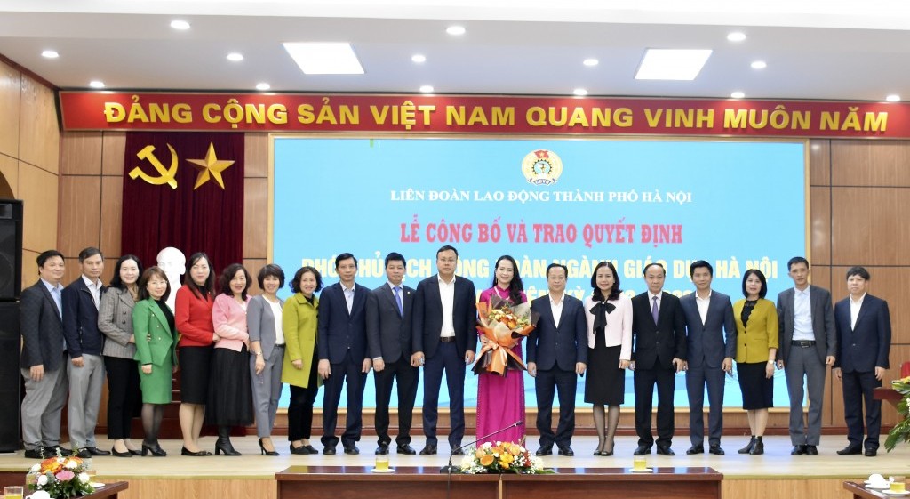 Công đoàn ngành Giáo dục Hà Nội có tân Phó Chủ tịch