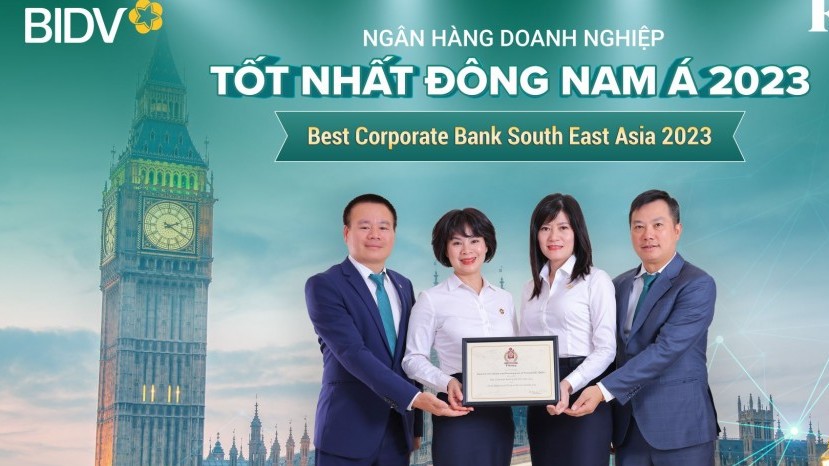 BIDV giữ vững vị trí Ngân hàng SME và Ngân hàng Doanh nghiệp tốt nhất Đông Nam Á