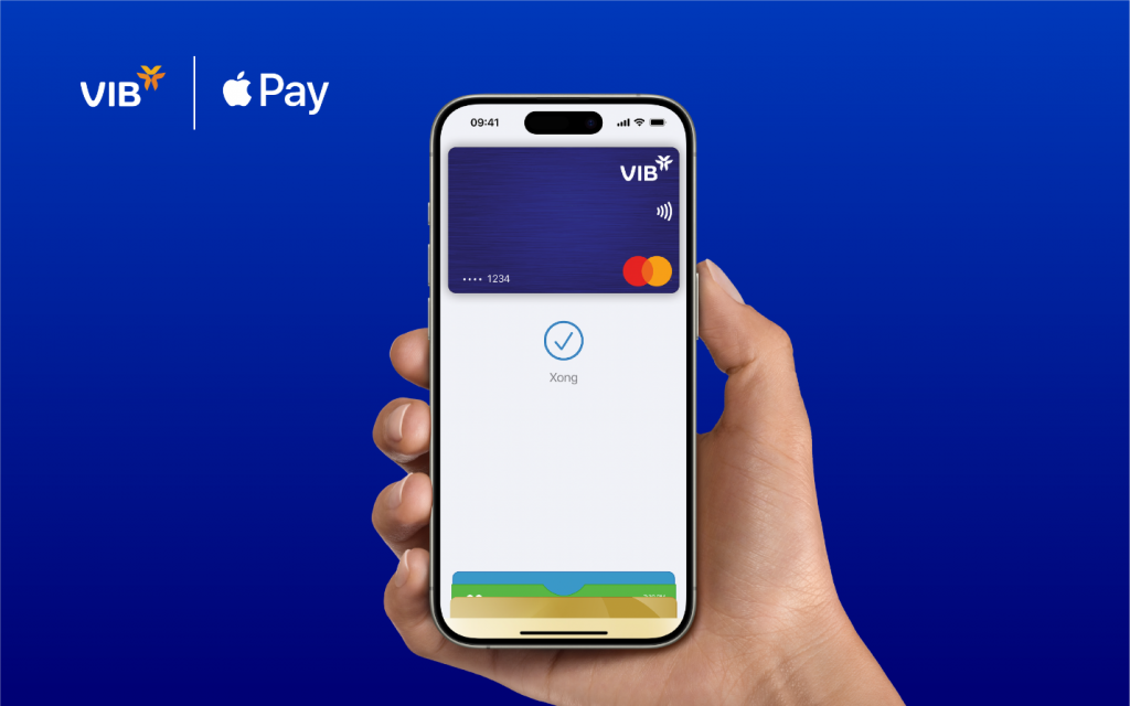 VIB triển khai phương thức thanh toán qua Apple Pay đơn giản, an toàn và bảo mật