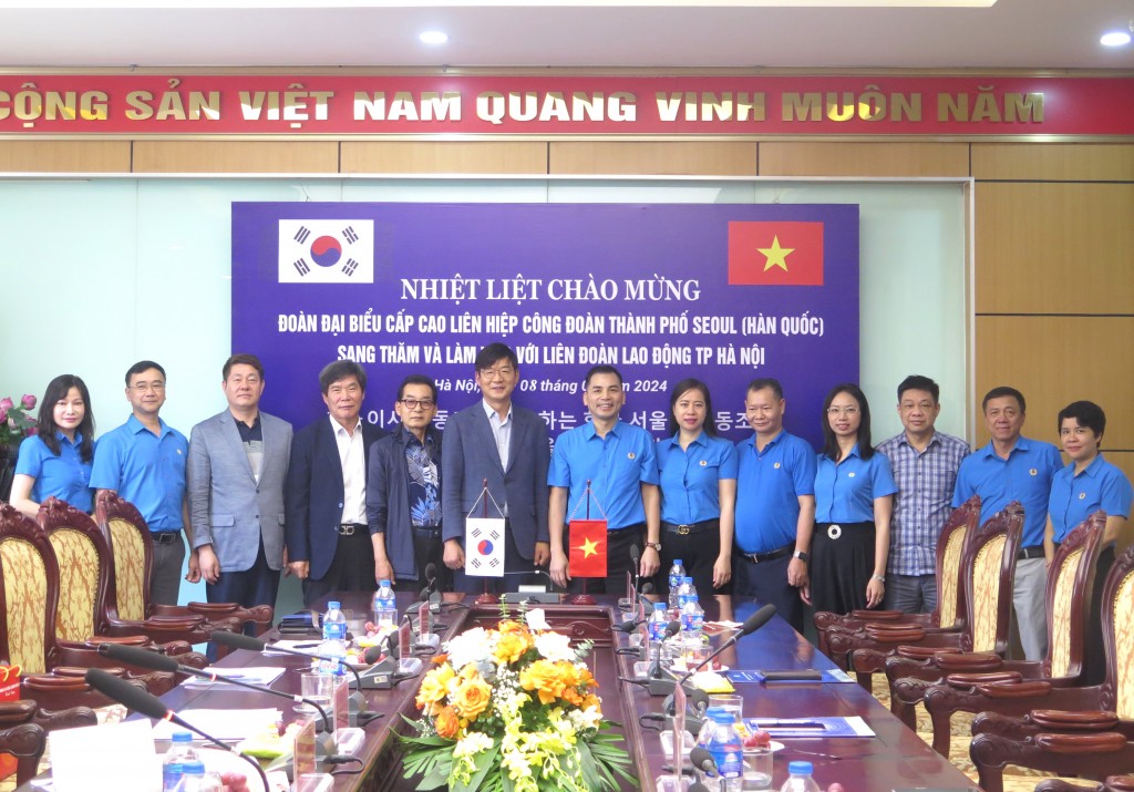 Đoàn đại biểu cấp cao Liên hiệp Công đoàn Seoul thăm và làm việc với LĐLĐ thành phố Hà Nội