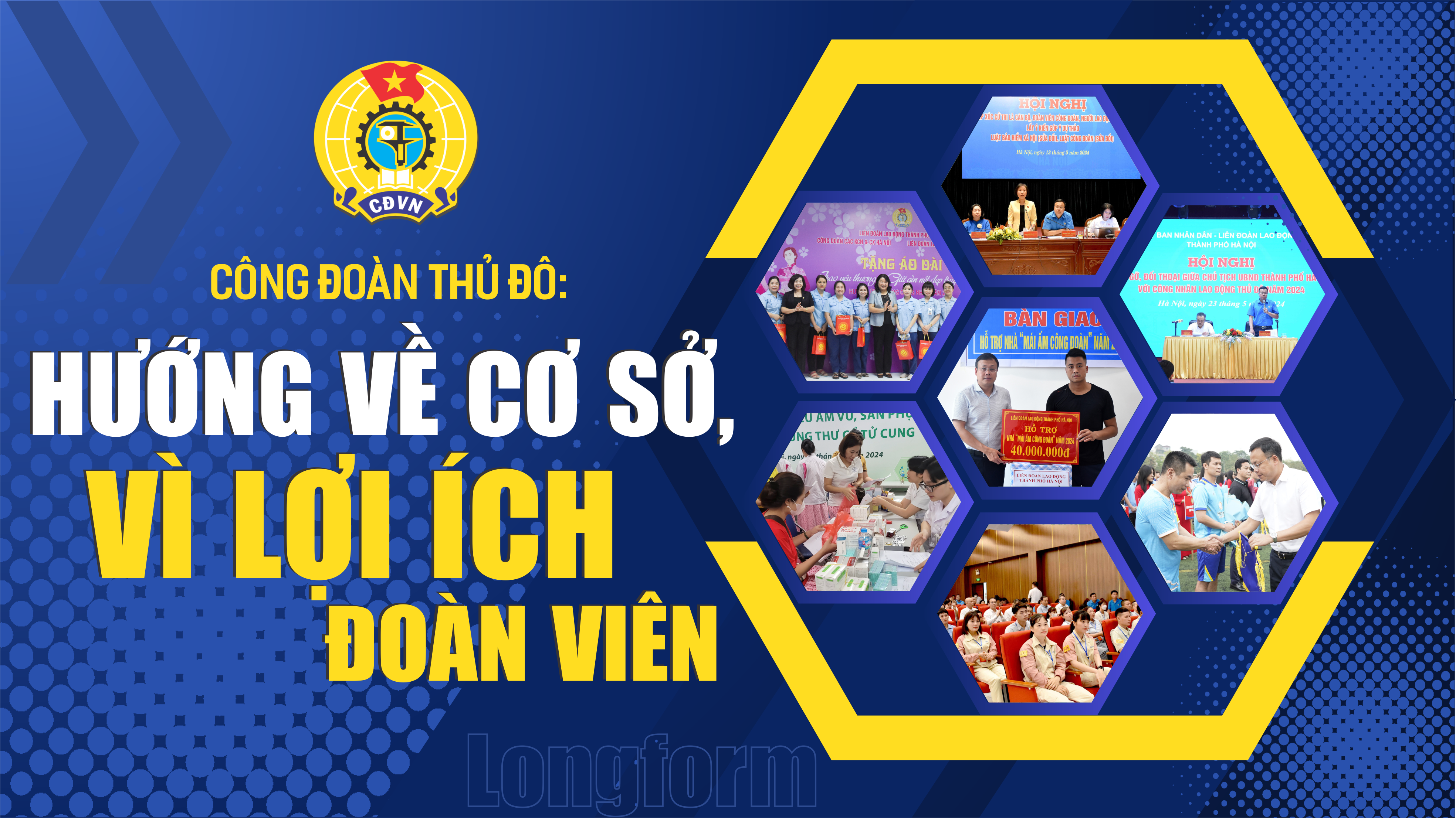 Công đoàn Thủ đô: Hướng về cơ sở, vì lợi ích đoàn viên