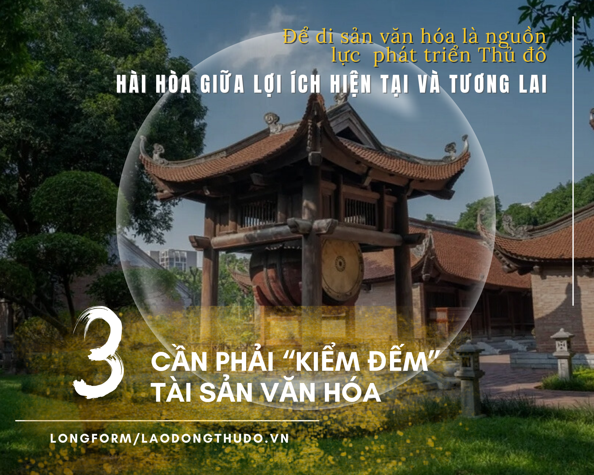 Bài 3:  Cần phải “kiểm đếm” tài sản văn hóa