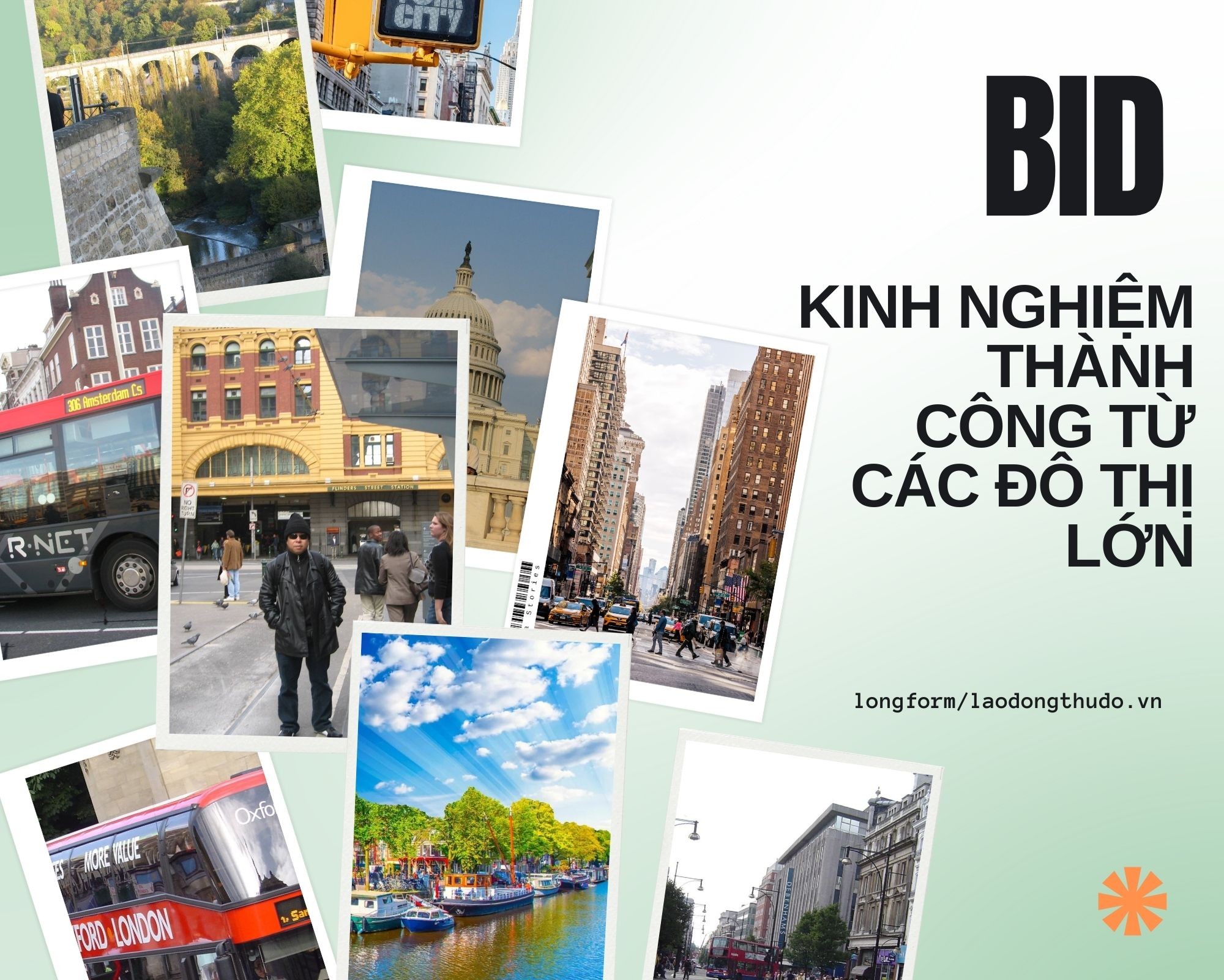 Kỳ 2:  Kinh nghiệm thành công từ các đô thị lớn: Đề xuất mô hình BID cho Hà Nội