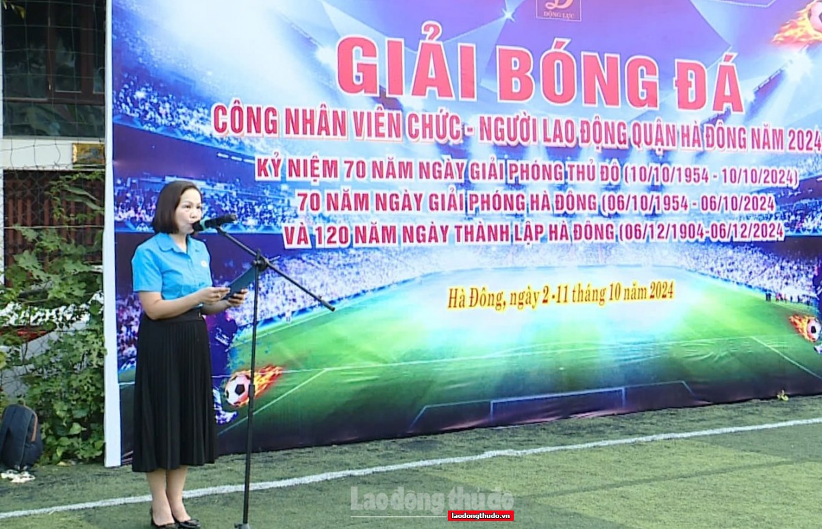 Khai mạc Giải bóng đá CNVCLĐ quận Hà Đông năm 2024