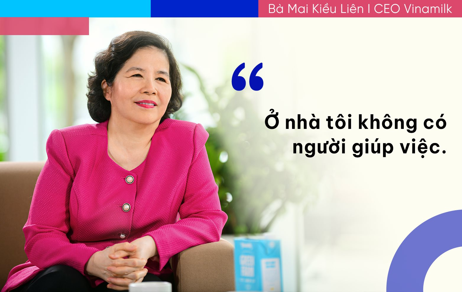 Những câu nói của bà Mai Kiều Liên làm nên "chất" Vinamilk