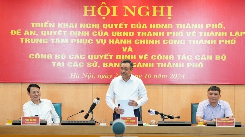 Thành lập và bổ nhiệm lãnh đạo Trung tâm Phục vụ Hành chính công thành phố Hà Nội