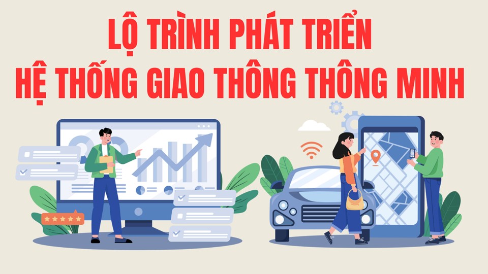 Lộ trình phát triển hệ thống giao thông thông minh