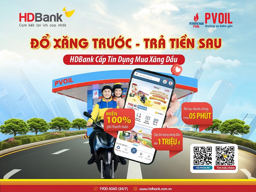 HDBank và PVOIL ra mắt tiện ích đột phá “Đổ xăng trước - Trả tiền sau” trên ứng dụng PVOIL 4U