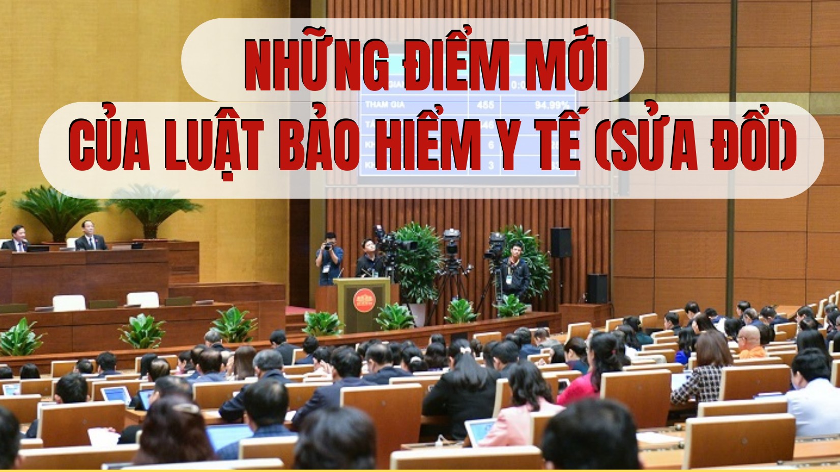 Những điểm mới của Luật Bảo hiểm y tế (sửa đổi)