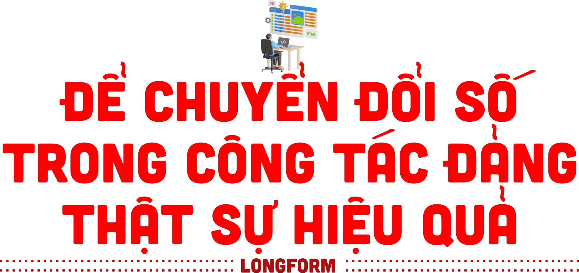 Kỳ cuối: Chuyển đổi số và những thách thức