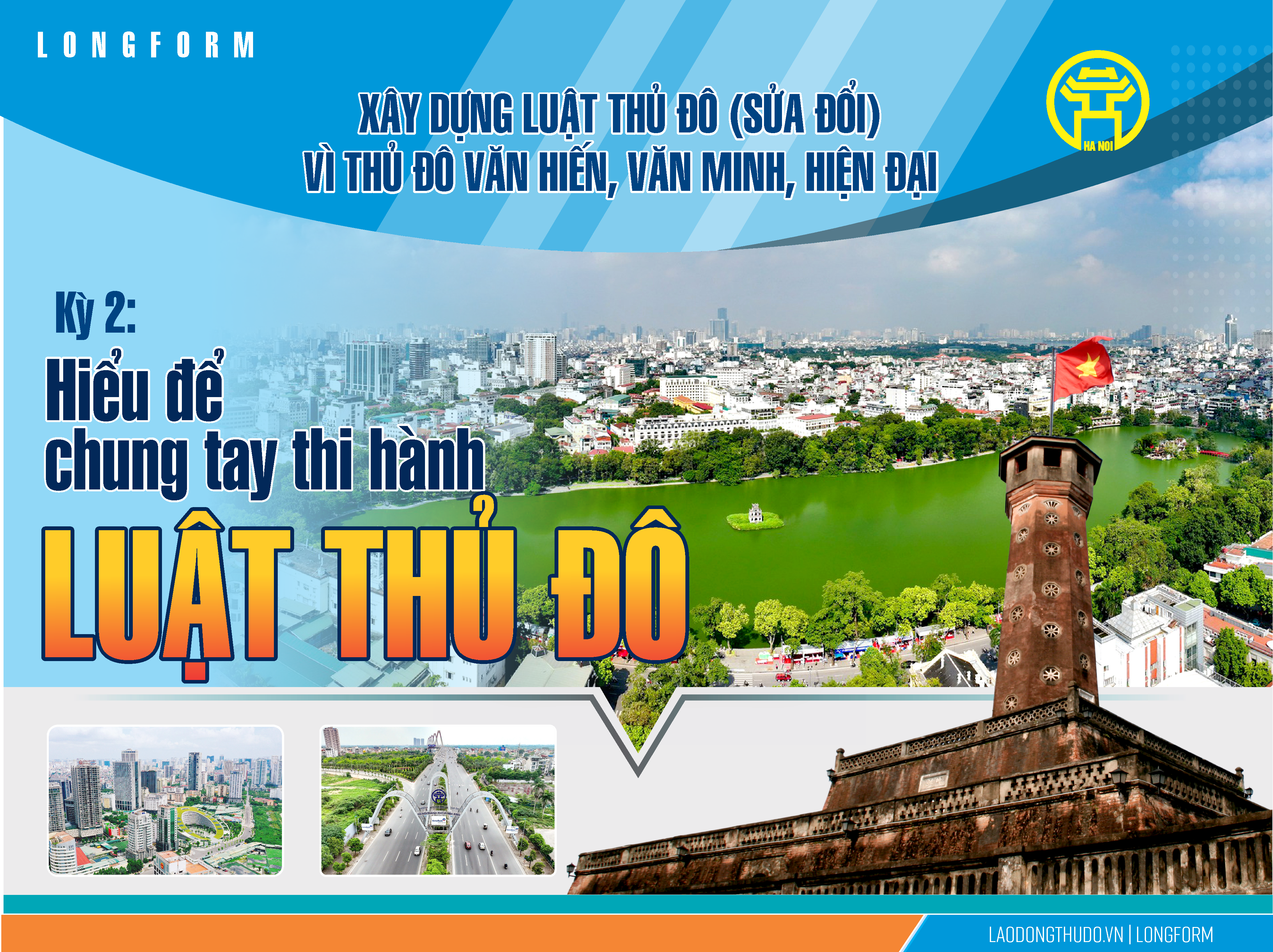 Kỳ 2: Chung tay thi hành Luật Thủ đô