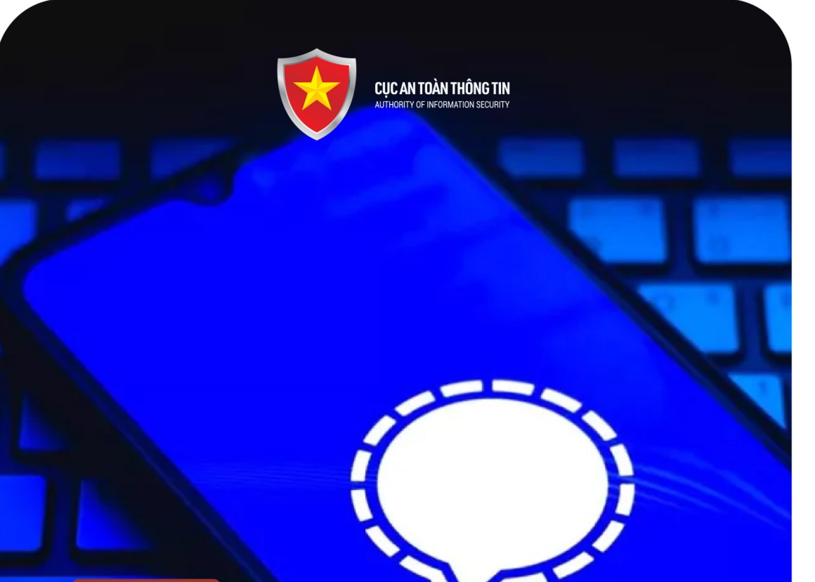Cảnh giác trước chiêu trò lừa đảo thông qua ứng dụng Signal Cảnh giác trước chiêu trò lừa đảo thông qua ứng dụng Signal