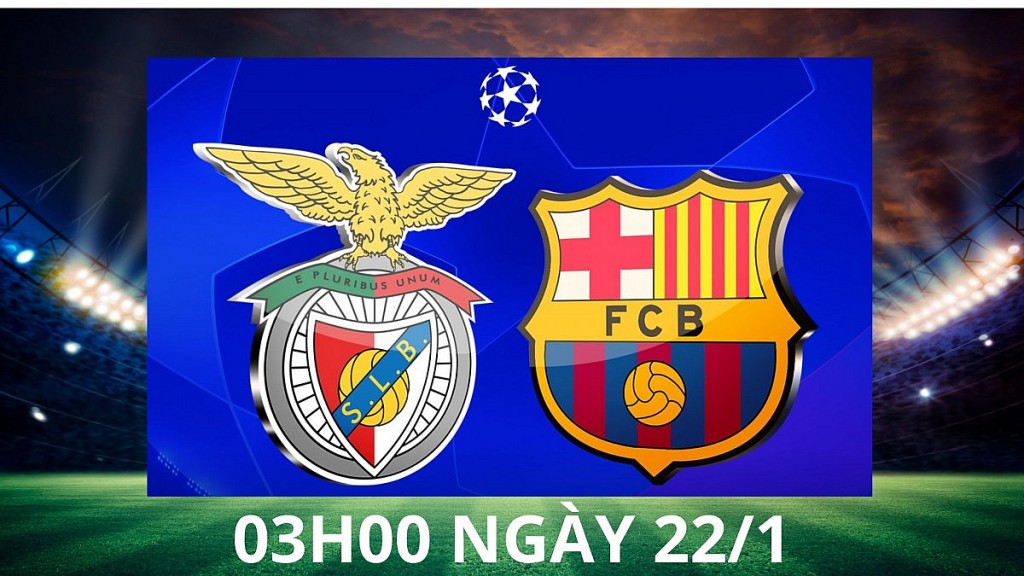 Benfica vs Barca (3h00 ngày 22/1): Barca ca khúc khải hoàn