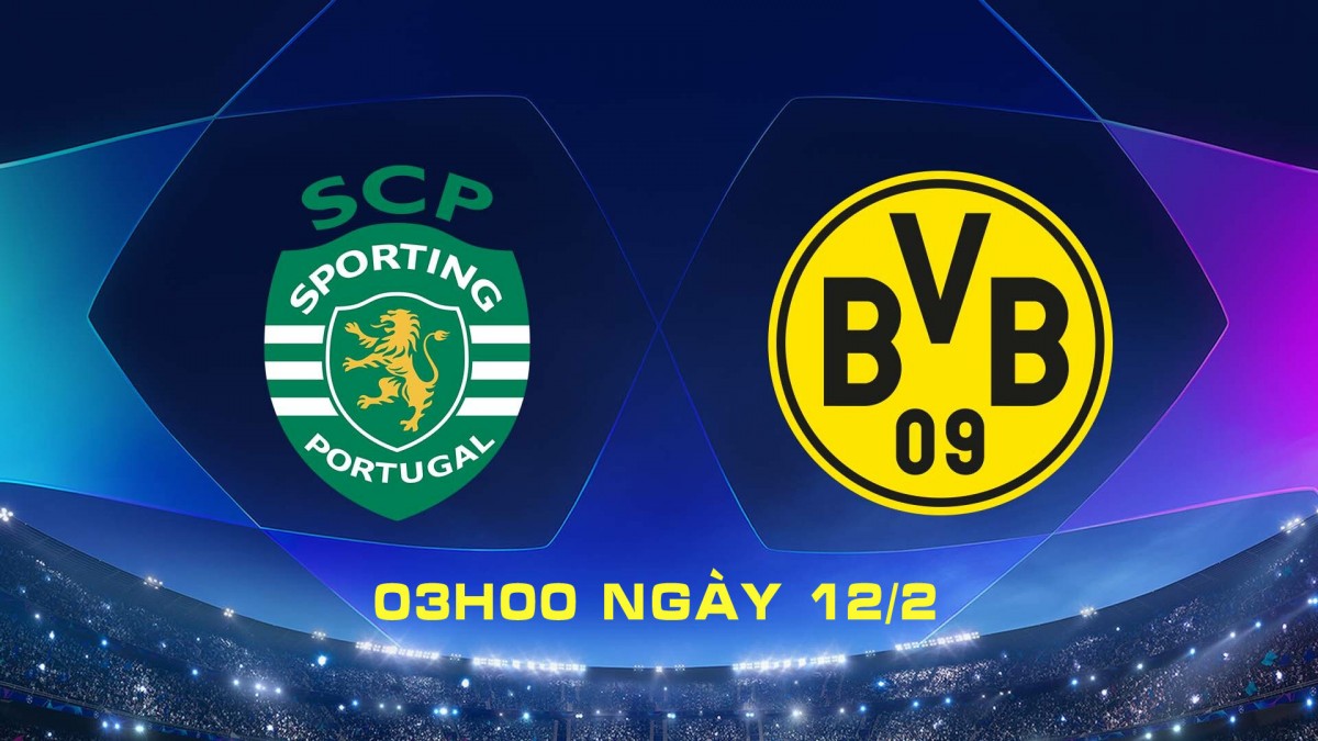 Nhận định trận Sporting Lisbon vs Dortmund: Bất phân thắng bại