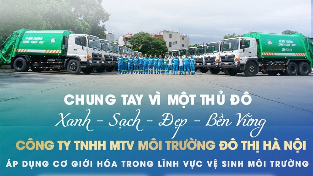 URENCO: Chung tay vì một Thủ đô Xanh - Sạch - Đẹp - Bền vững